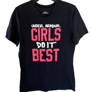 Under Armour Women’s Crew Neck Black T-Shirt SIZE M, GIRLS DO IT BEST Logo